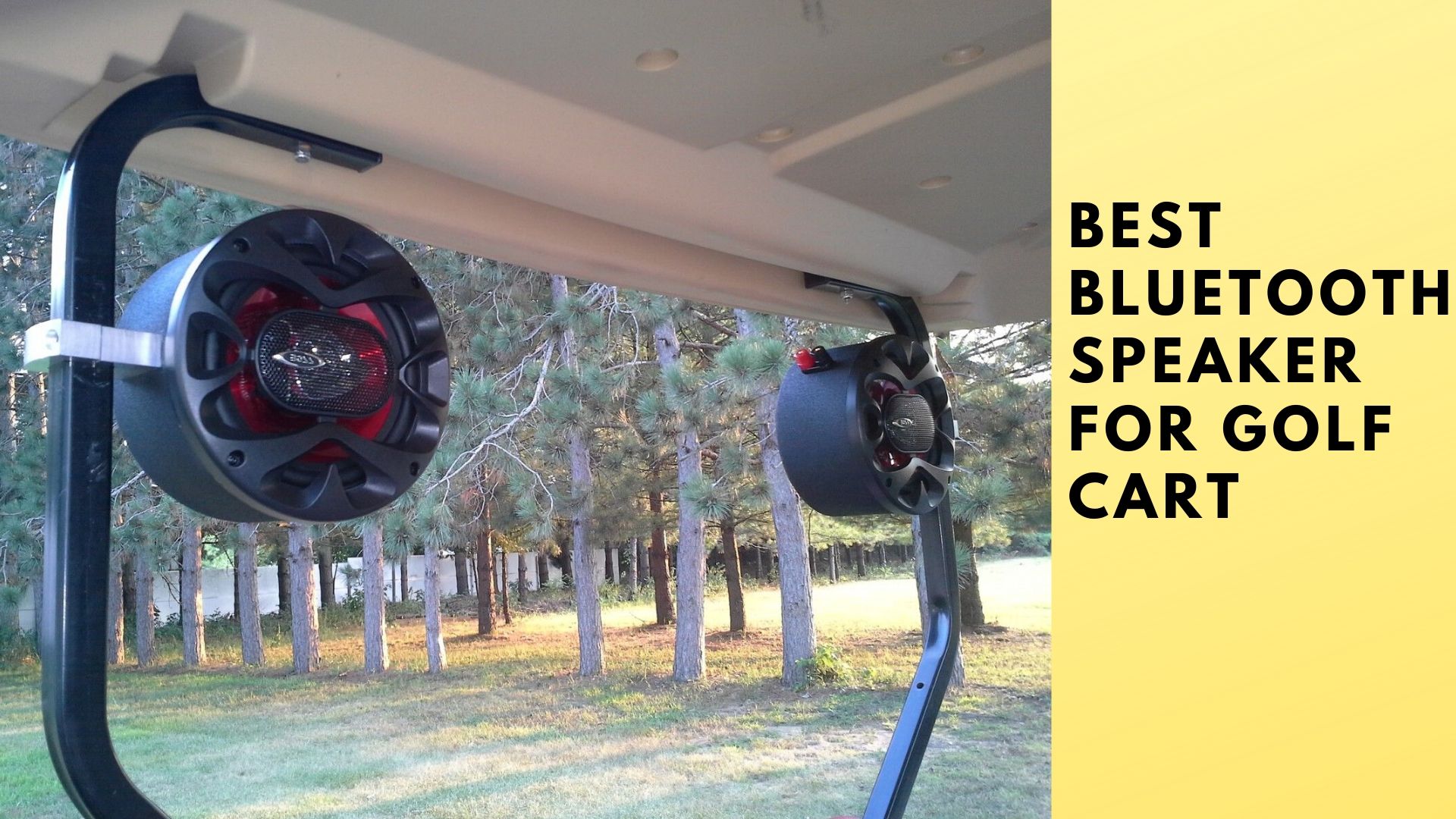 Best Bluetooth Speaker for Golf Cart